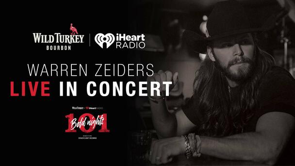 iHeartRadio and Wild Turkey Present 101 Bold Nights with Warren Zeiders Sweepstakes