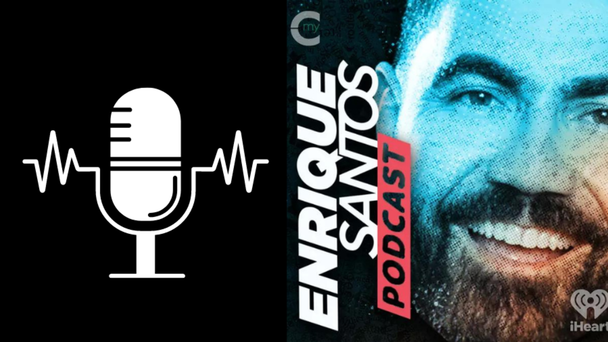 Enrique Santos Podcast! 