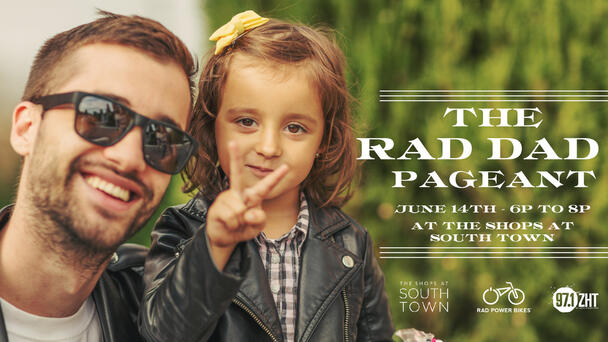 It’s the Rad Dad Pageant with Rad Power Bikes and the Shops at South Town
