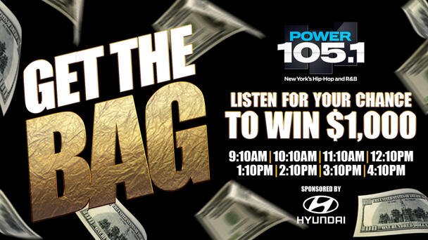 Get The Bag: Listen for Your Chance to Win $1,000
