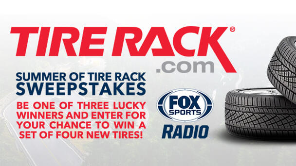 FOX Sports Radio’s Summer of Tire Rack Sweepstakes