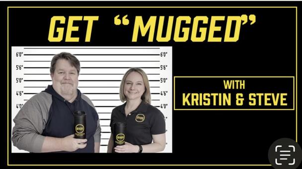 ENTER: Get Mugged with Kristin & Steve