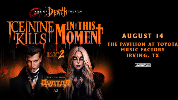 ENTER TO WIN! Ice Nine Kills | In This Moment tickets