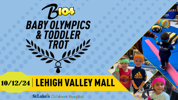 B104 Baby Olympics & Toddler Trot