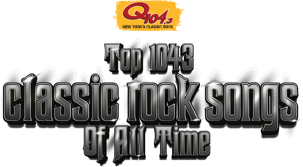 Top 104,3 Classic Rock Songs Of All Time