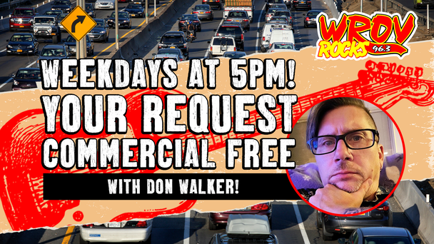 Let Don Walker Take You Home With The Commercial Free Drive at 5, Weekday Afternoons on 96.3 ROV!