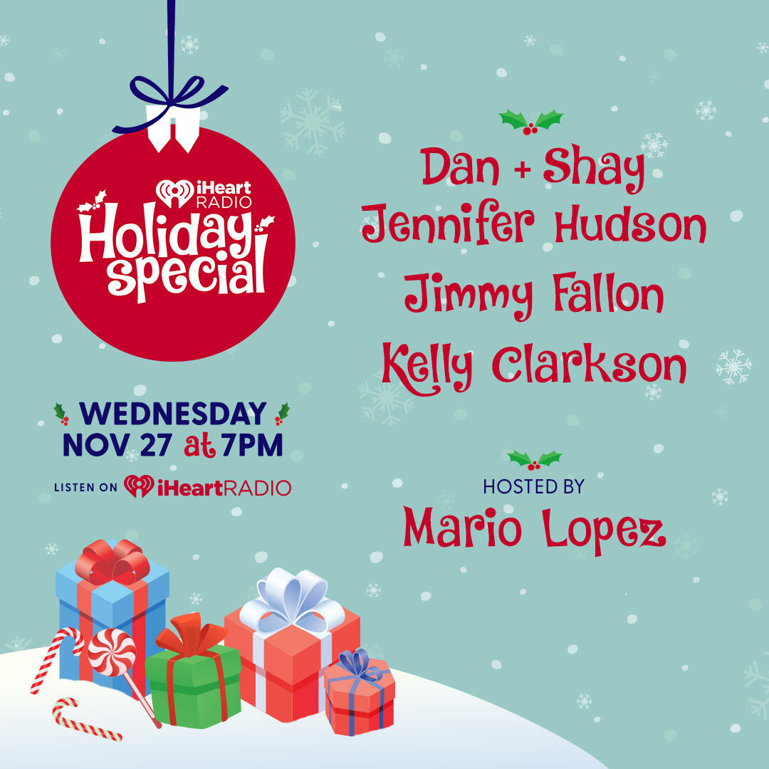 iHeartRadio Holiday Special - Wednesday, November 27 at 7pm