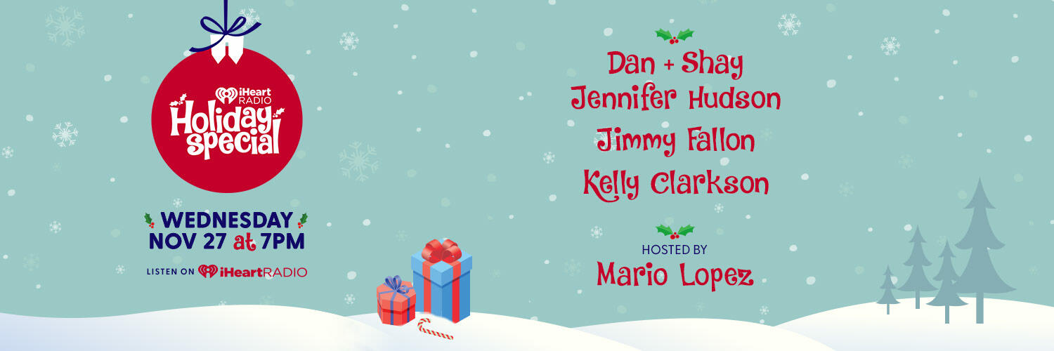 iHeartRadio Holiday Special - Wednesday, November 27 at 7pm