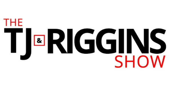 TJ & Riggins Show