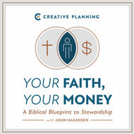 Creative Planning Presents: Your Faith, Your Money