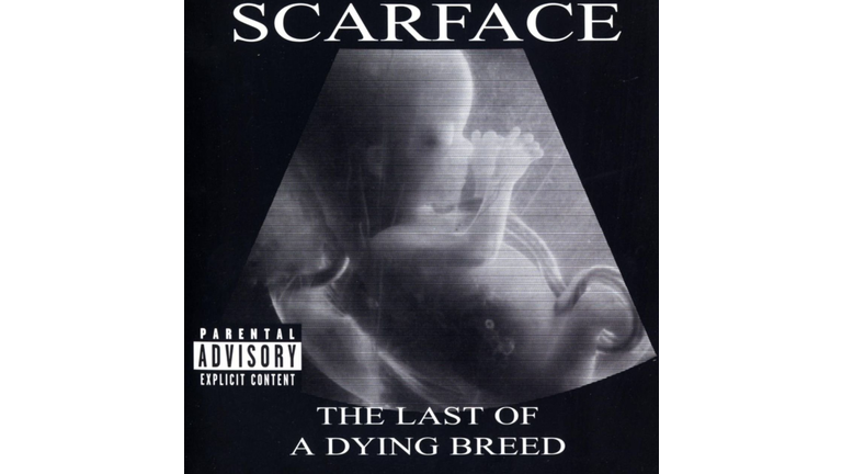 Scarface, The Last of a Dying Breed - 