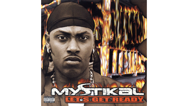 Mystikal, Let's Get Ready - 