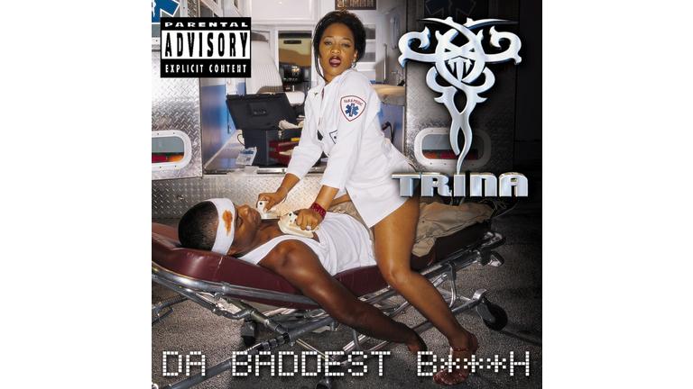Trina, Da Baddest B***h -