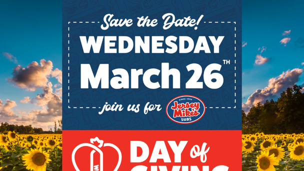 On March 26 — ALL DAY, Jersey Mike’s is donating ALL SALES, not just profit, to Prayers From Maria and the fight to end childhood cancer
