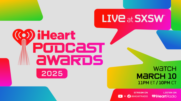 Watch Our iHeart Podcast Awards On Monday At 11pm ET/8pm PT!