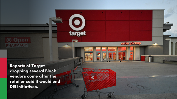Multiple Black Vendors Allegedly Dropped From Target Amid DEI Removal