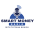 Smart Money Radio with Tatyana Bunich