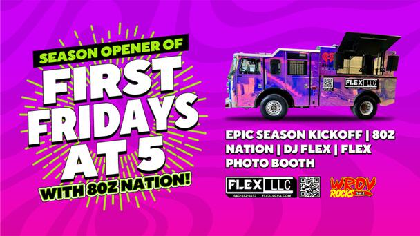 Win Tickets to FIRST FRIDAYS Roanoke 2025 From 96.3 ROV!