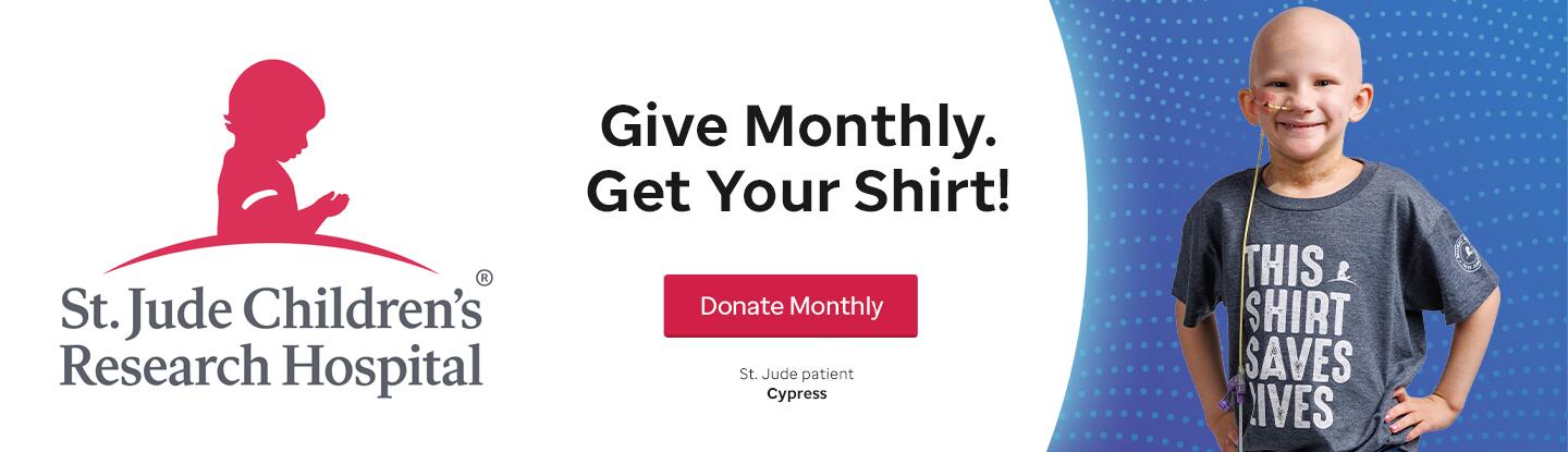 Give monthly, get your shirt