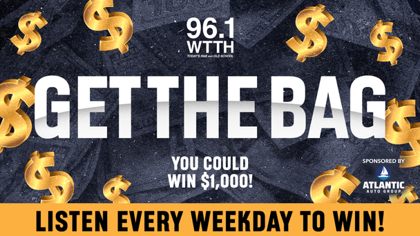 Get the Bag - Win $1000 - Sponsored by: Atlantic Auto Group!