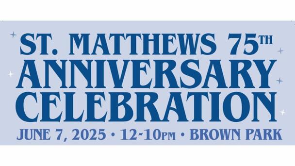 Join us for St Matthews 75th Anniversary Celebration!