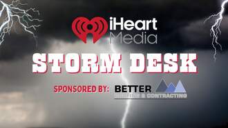 Storm Desk sponsored by Better Roofing & Contracting