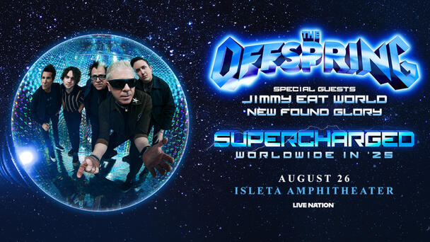 The Offspring, Jimmy Eat World and New Found Glory Are Coming To Isleta Amphitheater!
