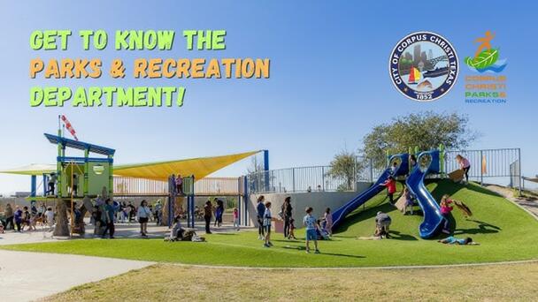 Check out Corpus Christi Parks and Recreation This Summer!
