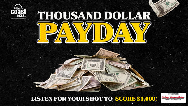Listen For Your Chance To Win $1,000!