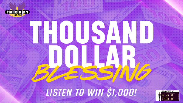 Thousand Dollar Blessing
