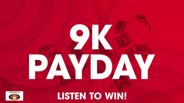 9k Payday Sponsored by AES Hearth and Patio