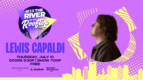 #RiverOnTheRooftop with Lewis Capaldi!!