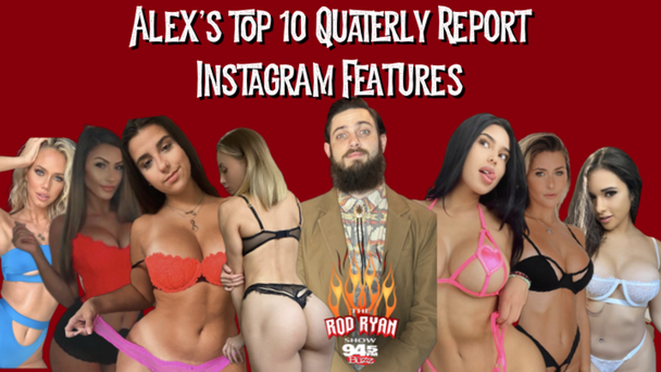 Alex's Second Quarterly Instagram Top Ten Report!