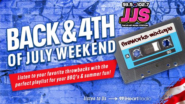 It's a Back & 4th Of July Weekend on 93.5/102.7 JJS! Take Us Wherever You Go with the FREE iHeartRadio App!