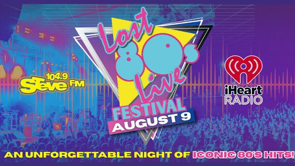 Steal STEVE's Seats to LOST 80s LIVE at Elmwood Park, Aug. 9, From 104.9 STEVE FM!
