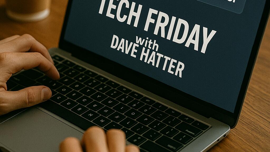Tech Friday with Dave Hatter - Sponsored by Intrust IT - 7/18/2025
