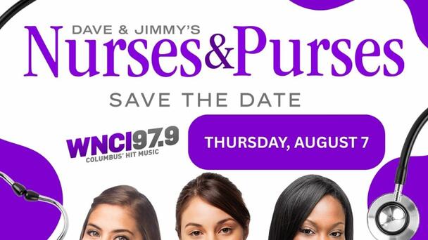 Dave & Jimmy's Nurses and Purses is BACK!