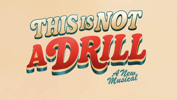 Full Casting Announced For York Theatre Company's 'This Is Not A Drill'