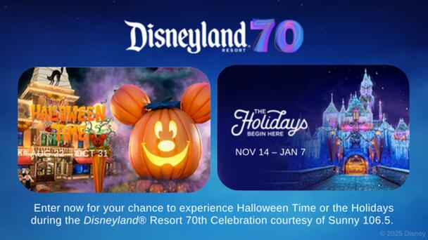 Sunny 106.5 wants you to enter for a chance to win a visit to the Disneyland® Resort!