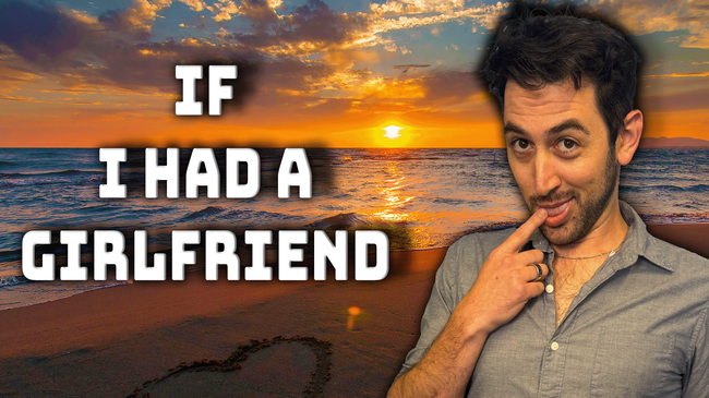 Song of the Week - If I Had a Girlfriend THumbnail