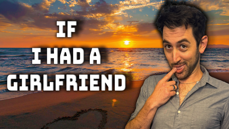 Song of the Week - If I Had a Girlfriend THumbnail
