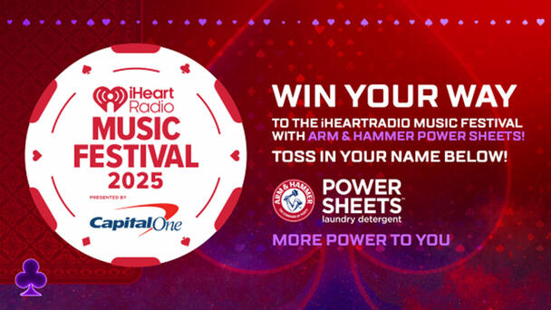 More Power to You – Win Your Way to the iHeartRadio Music Festival with Arm & Hammer Power Sheets! Sweepstakes