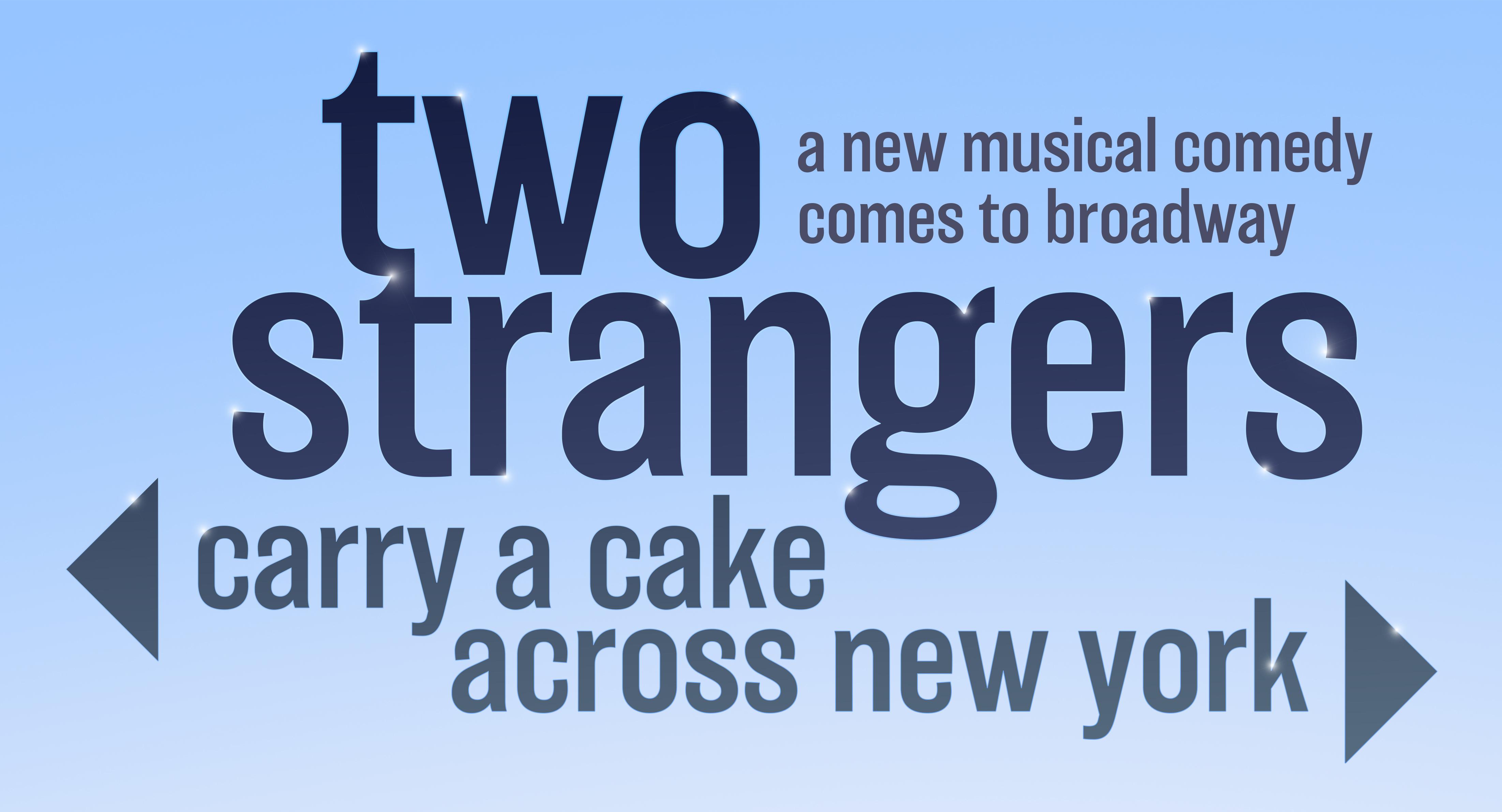 New Broadway Musical 'Two Strangers' Opens This Fall | iHeart