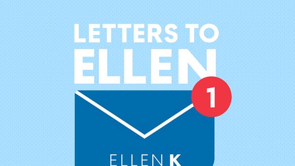 Submit Your Letter To Ellen K