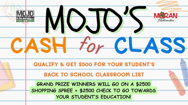 Mojo's Cash for Class powered by Moran Automotive