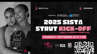 Sista Strut Screening - Just Wait The Art of Living After the Scars Healed