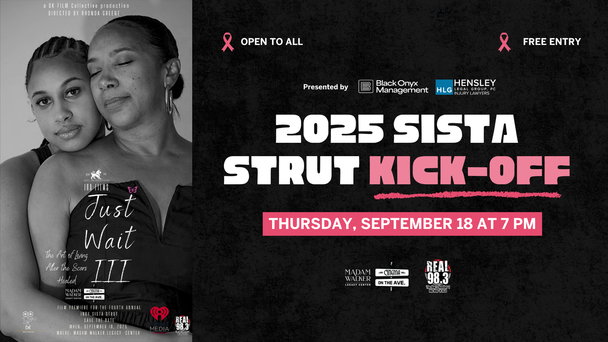 Sista Strut Screening - Just Wait The Art of Living After the Scars Healed