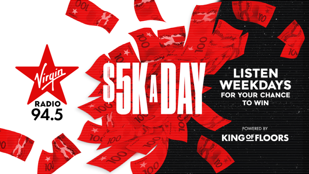 Virgin Radio's $5K A Day