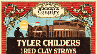 TYLER CHILDERS SET TO HEADLINE NINTH ANNUAL BUCKEYE COUNTRY SUPERFEST