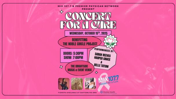 MIX 107.7 and Premier Physician Network proudly present Concert For A Cure!